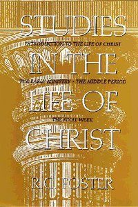 Studies in the Life of Christ (book)